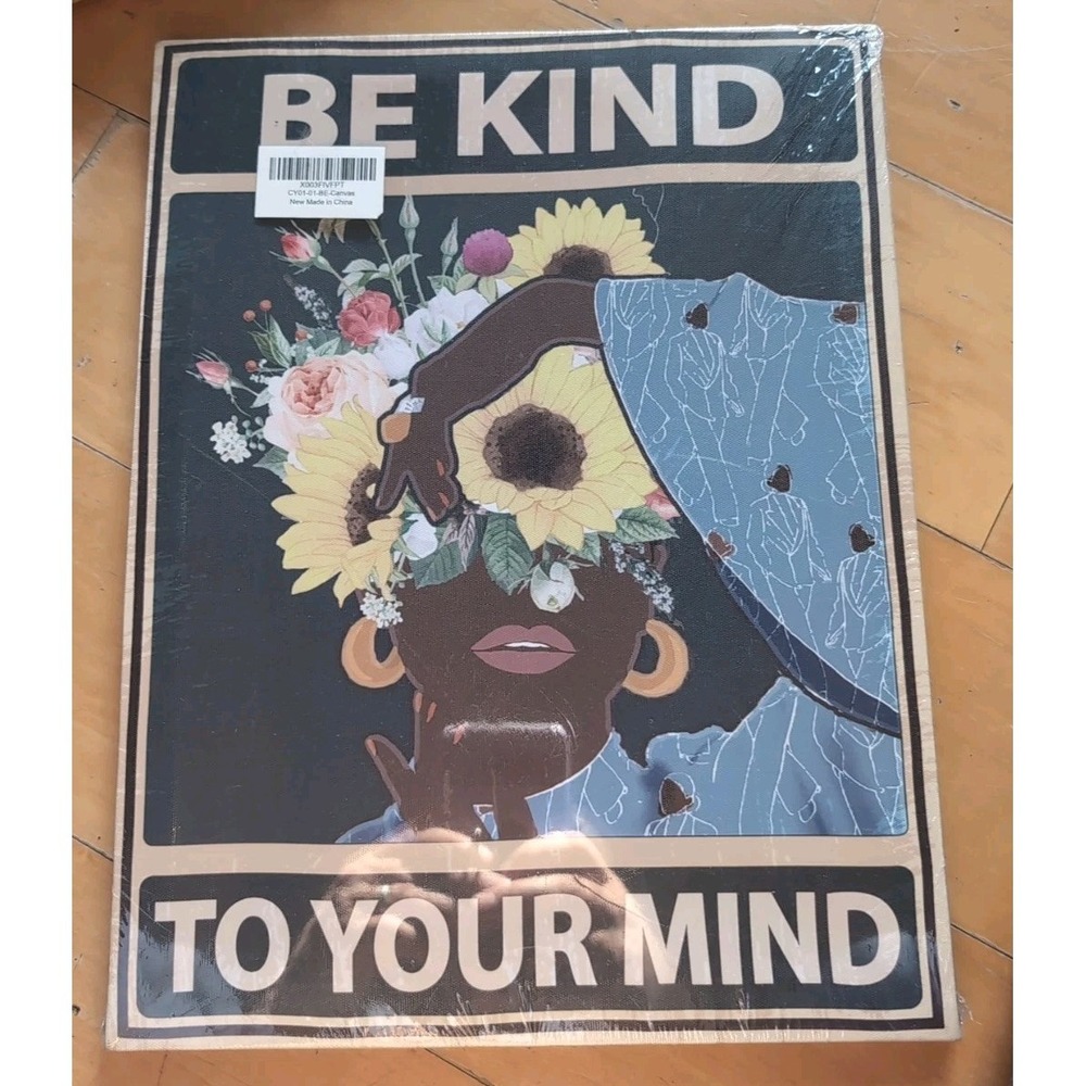 11 X 15 Be Kind To‎ Your Mind Canvas Sign.